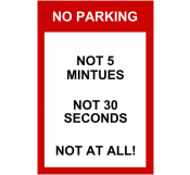 No Parking Warning Sign 